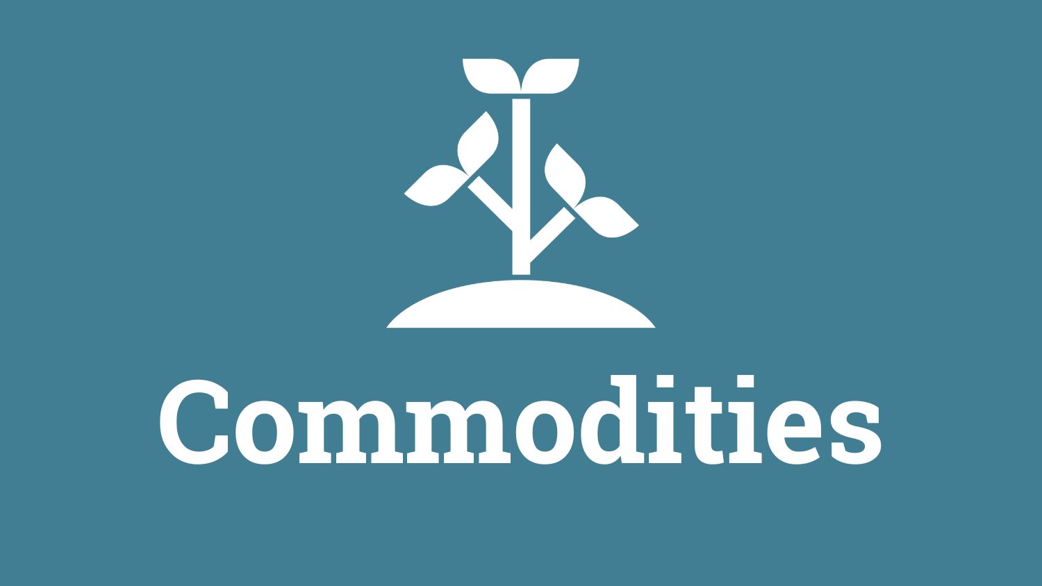 commodities
